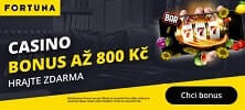 Fortuna - casino bonus až 800 Kč